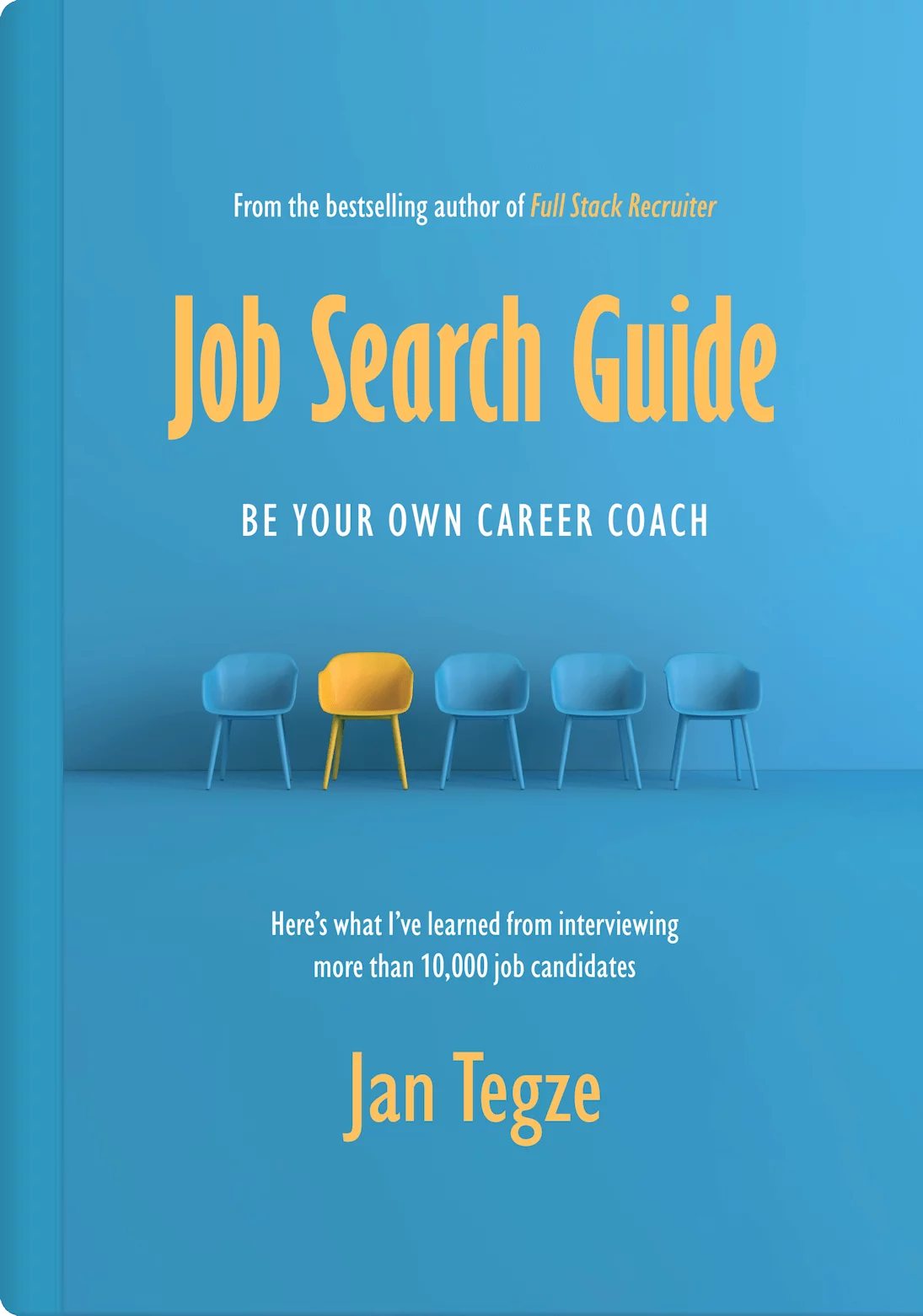 Cover image of the book Job Search Guide: Be Your Own Career Coach