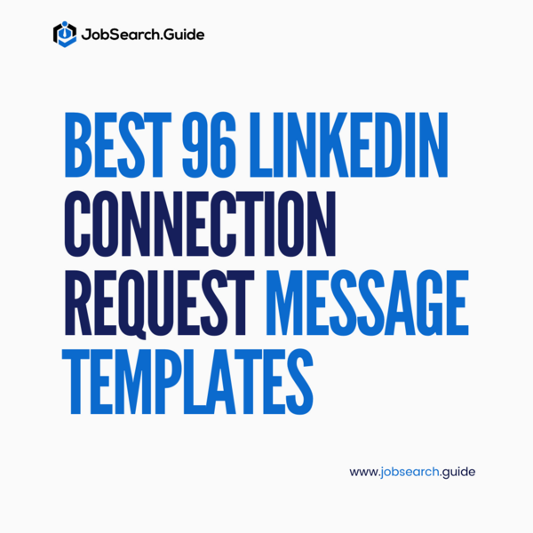 96 LinkedIn Connection Request Message Templates