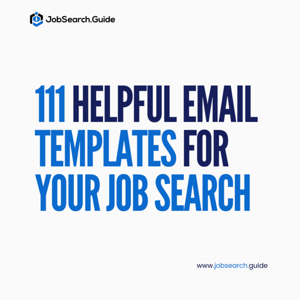 111 Proven Email Templates for Your Job Search